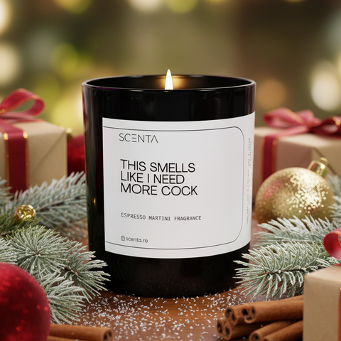 Lumânare parfumată Smells Like I Need More Cock Mare - 30cl naughty
