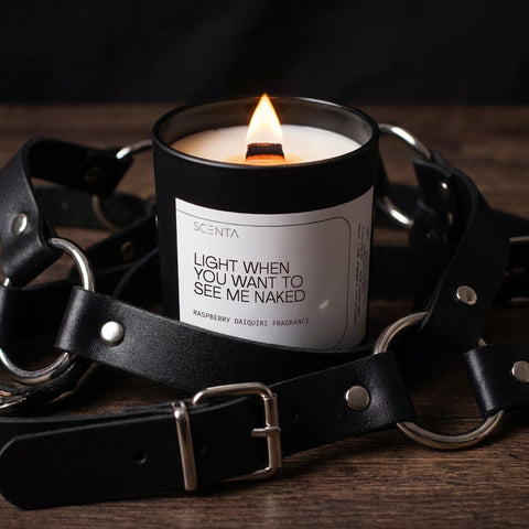 Light when you want to see me naked Scented Candle